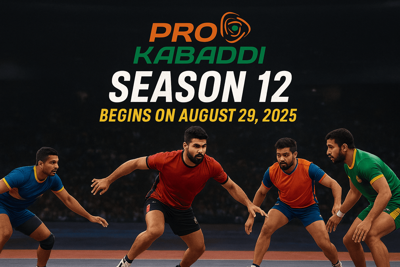 Pro Kabaddi League Season 12 Set to Begin: Full Schedule, Teams & Key Highlights