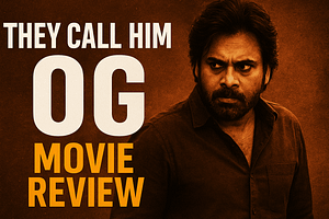 They Call Him OG Movie Review: Pawan Kalyan’s Stylish Gangster Saga