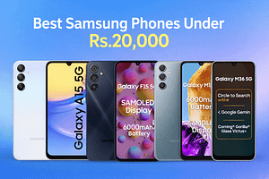 Best Samsung Phones Under Rs.20,000: Your Ultimate Buying Guide